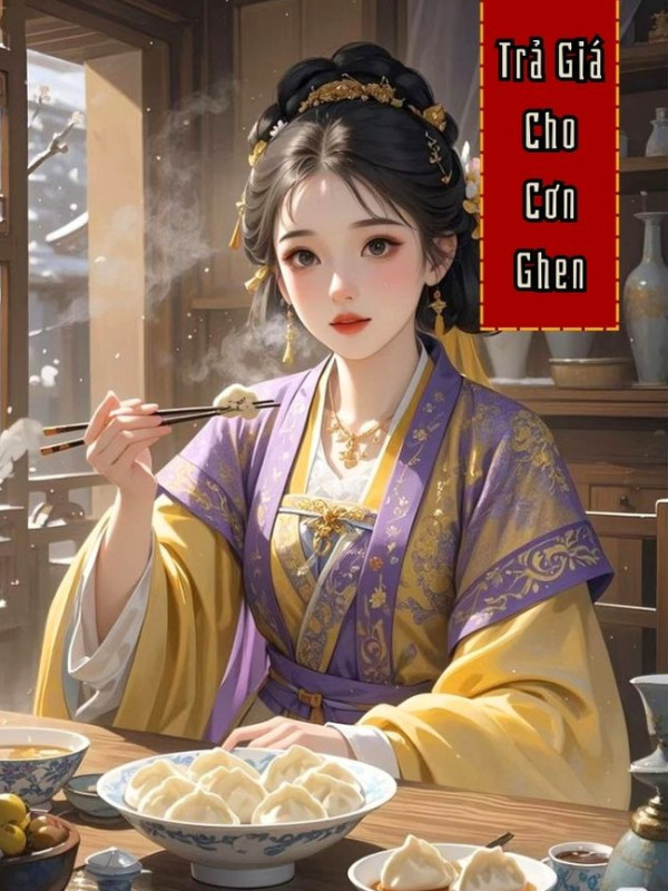 Trả Giá Cho Cơn Ghen